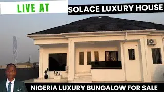 ROAD TOUR TO SOLACE CITY LUXURY BUNGALOW, AFFORDABLE BUNGALOWS & HOUSE FOR SALE IN LAGOS NIGERIA 