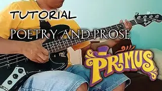 Tutorial Primus - Poetry And Prose (bass cover)