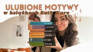 ulubione motywy w książkach ruth ware