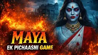 99% Gamers Yahan Quit Kar Dete Hain 😱 | MAYA EK PISHCHINI