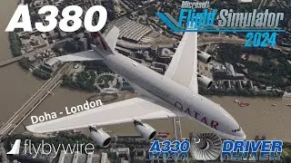 Beautiful FBW A380 | Excellent Doha - London Heathrow | Real Airbus Pilot