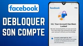 Comment D&eacute;bloquer Mon Compte Facebook Bloqu&eacute; (Facile)