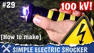 How to make electric shocker. DIY high voltage teaser