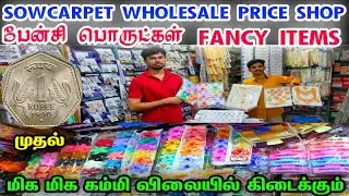 Sowcarpet Cheap Best Fancy Items, Jewellery, Earrings, Bangles, Cosmetics, Sowcarpet Wholesale Shop