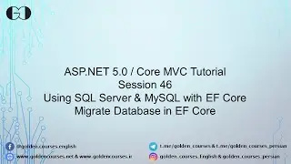 SQL Server & MySQL with EF Core & EF Core Migration – Session 46