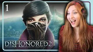 Corvo's Legacy: Dishonored 2 First Playthrough [Low Chaos] Part 1