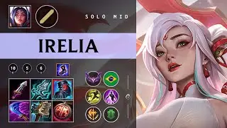 Irelia Mid vs Ahri - BR Master Patch 26.01