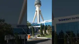 Tashkent TV Tower Ташкентская телебашня