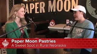 Paper Moon Pastries: A Sweet Spot in Rural Nebraska&nbsp;| Building Nebraska