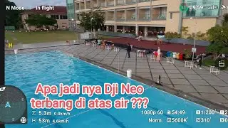 Apakah safety Dji Neo terbang di atas air❓❓❓