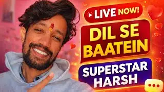 🔴 Superstar Harsh LIVE 🔥 | Viral Reels Secrets 😱 | YouTube Growth Tips | Hindi LIVE 
