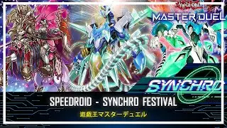 Speedroid - Synchro Festival / Negate and Destroy Cards! [Yu-Gi-Oh! Master Duel]