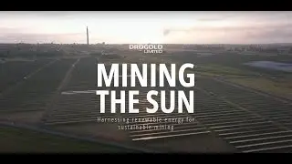 DRD GOLD MINING THE SUN Harnessing renewable energy for sustainable mining