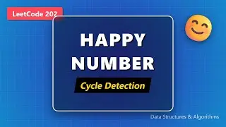 Happy Number (LeetCode 202) - Detect Cycle in Number Transformation