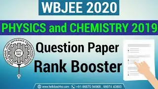 Wbjee 2020 || wbjee Physics and chemistry question paper 2019