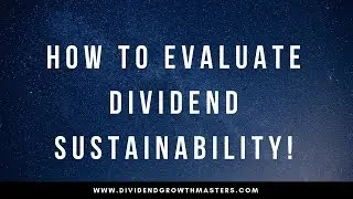 The ultimate 5 step process to evaluate dividend sustainability
