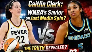 Caitlin Clark: WNBA&rsquo;s Savior or Just Media Spin? The Truth Revealed