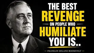 President Franklin Delano Roosevelt Wisdom Quotes