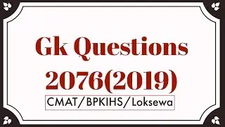 100+ Important GK Questions for CMAT| BPKIHS| LOKSEWA| Current Affairs latest Questions of 2019|2076