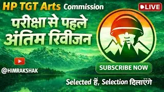 HPRCA TGT Arts Commission | Full Revision Class ~ 6 | HPRCA TGT Commission 2026 | Himrakshak🎯