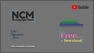 Signature - Jorm [No Copyright Music]