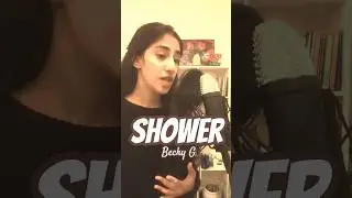 Shower- Becky G (short cover) #shortcover #coversong #cover #shorts #new