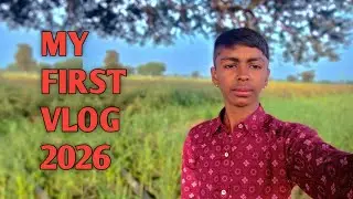 MY FIRST VLOG 2026 ||