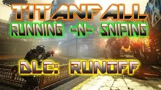 TITANFALL PC DLC EXPEDITION: RUNOFF 