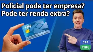 COMO ABRIR (MANTER) UMA EMPRESA SENDO POLICIAL - RENDA EXTRA E LEGAL PARA POLICIAIS