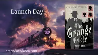 The Grange Trilogy Launch!  New Urban Fantasy Mystery