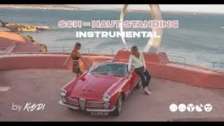 SCH - Haut Standing Instrumentale [Remake by KayDi]
