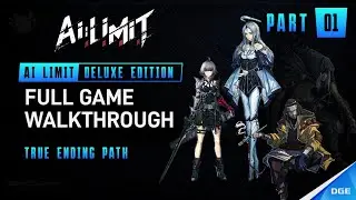 AI Limit &mdash; (Full Game) 100% True Ending - PART 01