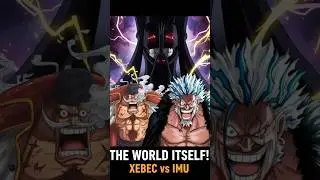 Whitebeard vs Xebec: &ldquo;What Hell Are We Facing?&rdquo; &ndash; IMU-SAMA Revealed! (One Piece 1162 God Valley)