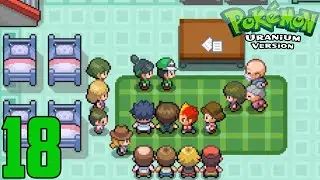 Let's Play Pokemon Uranium: FULL VERSION 1.0 - Episode 18 | Another Nuclear Meltdown!