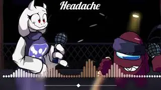 Headache(Old) but Toriel and Maroon(New) sing it(FNF COVER)