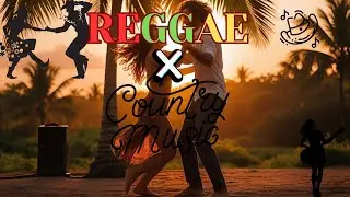 COUNTRY SONGS REGGAE VERSION 2025 | COUNTRY REGGAE REMIXES OF POPULAR SONGS