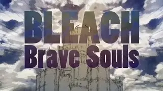 Bleach Brave Souls- TYBW Round 4 Openings