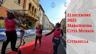 21 dicembre 2025: Maratonina Città Murata - Cittadella