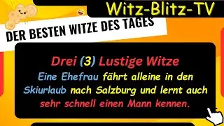 3 Super Witze! Nr.93 Die Besten Witze Der Woche! (Humor)  #witze  #lustig #humor #haha  #spa&szlig;