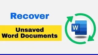 How to Recover Unsaved Word Document | Restore Deleted & AutoSaved Files
