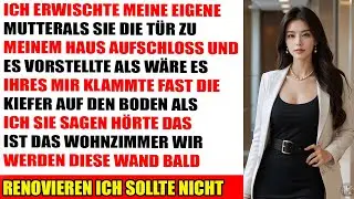 Ich kaufte heimlich ein Haus  dann erwischte ich meine Mutter bei einer F&uuml;hrung mit meiner