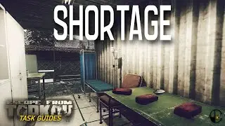 Shortage (Therapist) | Escape from Tarkov Task Guide