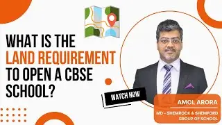 What is the Land Requirement to Open a CBSE School?  [ Updated 2026 Version]