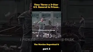 They Threw a 3-Star U.S. General in Prison&hellip; The Warden Regretted It p2 #edits #shorts #series
