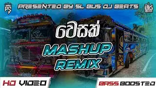 VESAK MONTHLY SPECIAL SONG COLLECTION MASHUP BUS REMIX || BASS BOOST | SL BUS DJ BEATS #vesak2025