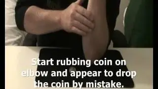 Coin Trick - Elbow Coin Vanish Magic Trick