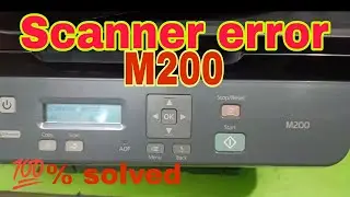 EPSON M200 scanner error solve 💯%
