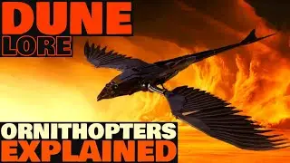 Объяснение орнитоптеров | История Дюн