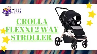 CROLLA FLEXXI 2 WAY  STROLLER