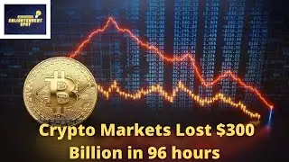 Crypto Markets Lost $300 Billion in 96 hours while Bitcoin transactions near 3-year low
